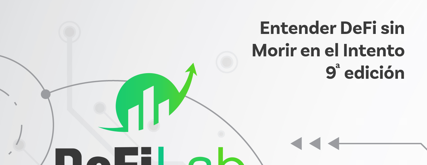 Abrimos en 2022 la edición 9 del curso Entender DeFi sin morir en el intento - Featured image