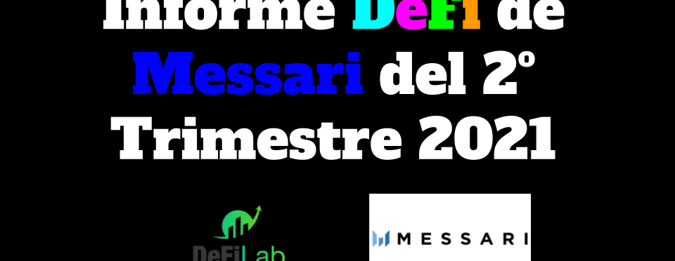 Revisión DeFi segundo trimestre 2021 - Featured image