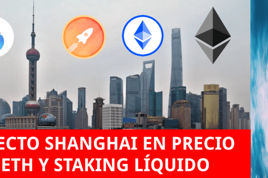 Efecto Shanghai en el precio ETH y los protocolos de Staking Líquido - Featured image